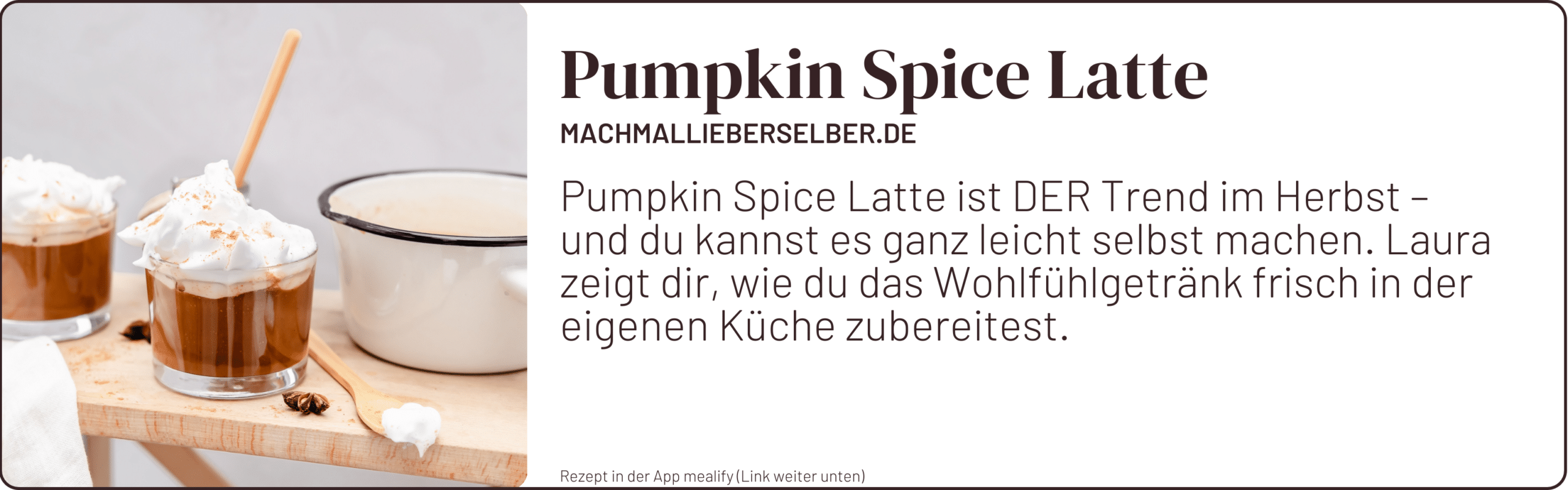 Rezept Pumpkin Spice Latte von machmallieberselber